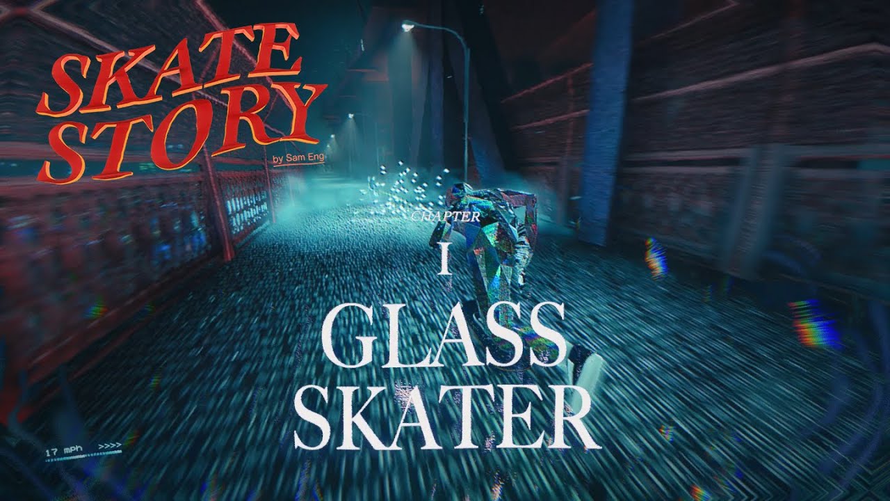 Dreams of a Glass Skater | Skate Story - Chapter 1