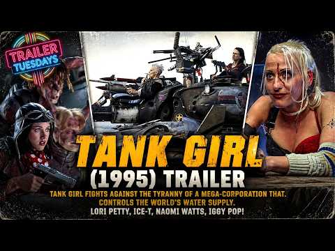 Trailer Tuesdays | Tank Girl (1995) Trailer