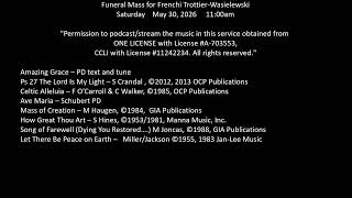 Holy Apostles New Berlin: FUNERAL Frenchi Trottier-Wasielewski, Sat. May 30, 2026, 11:00 AM