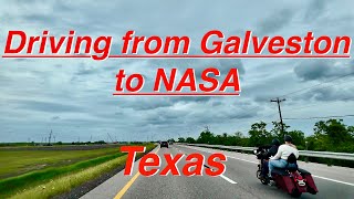 Galveston to Space Center Houston: A Spring Road Trip on Texas Highways