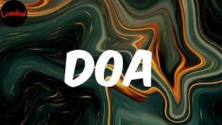 Video thumbnail of "DOA - Kay Flock (Lyrics)"