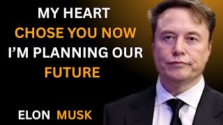 Download Lagu MY HEART CHOSE YOU — NOW I’M PLANNING OUR FUTURE IN SILENCE| EMOTIONAL | INSPIRED BY ELON MUSK MP3
