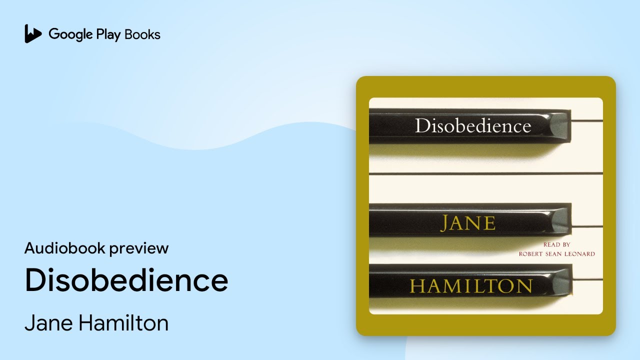 Disobedience by Jane Hamilton · Audiobook preview