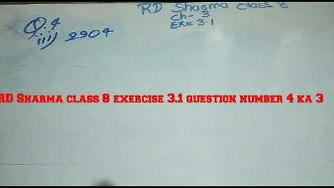 RD Sharma class 8 exercise 3.1 question number 4 ka 3