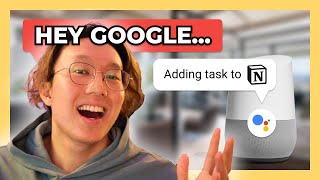 Use Notion With Your Voice - How To Connect Google Assistant With The Notion API