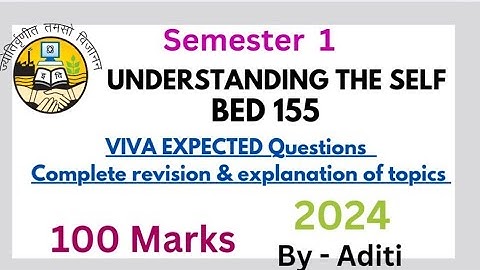 Understanding the self  | VIVA Questions | Semester 1 | B.Ed | GGSIPU