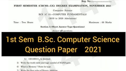 COMPUTER FUNDAMENTALS     |     1st Semester  B.Sc. Computer Science  2021  Question Paper #calicut