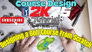 Designing a Golf Course from scratch - PGA 2K25 design tutorial