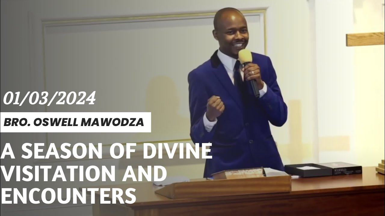 a-season-of-divine-visitation-and-encounters-rev-oswell-mawodza-youtube