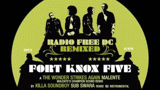 Fort Knox Five - Killa Soundboy (Sub Swara Remix)