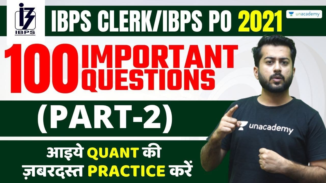 (Part-2) 100 Important Questions| Quant | Target IBPS Clerk/PO 2021 | Aashish Arora