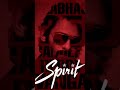 Prabhas spirit #bgm #music #song #prabhas #status #shots #youtube #lyrical #shorts spirit movie