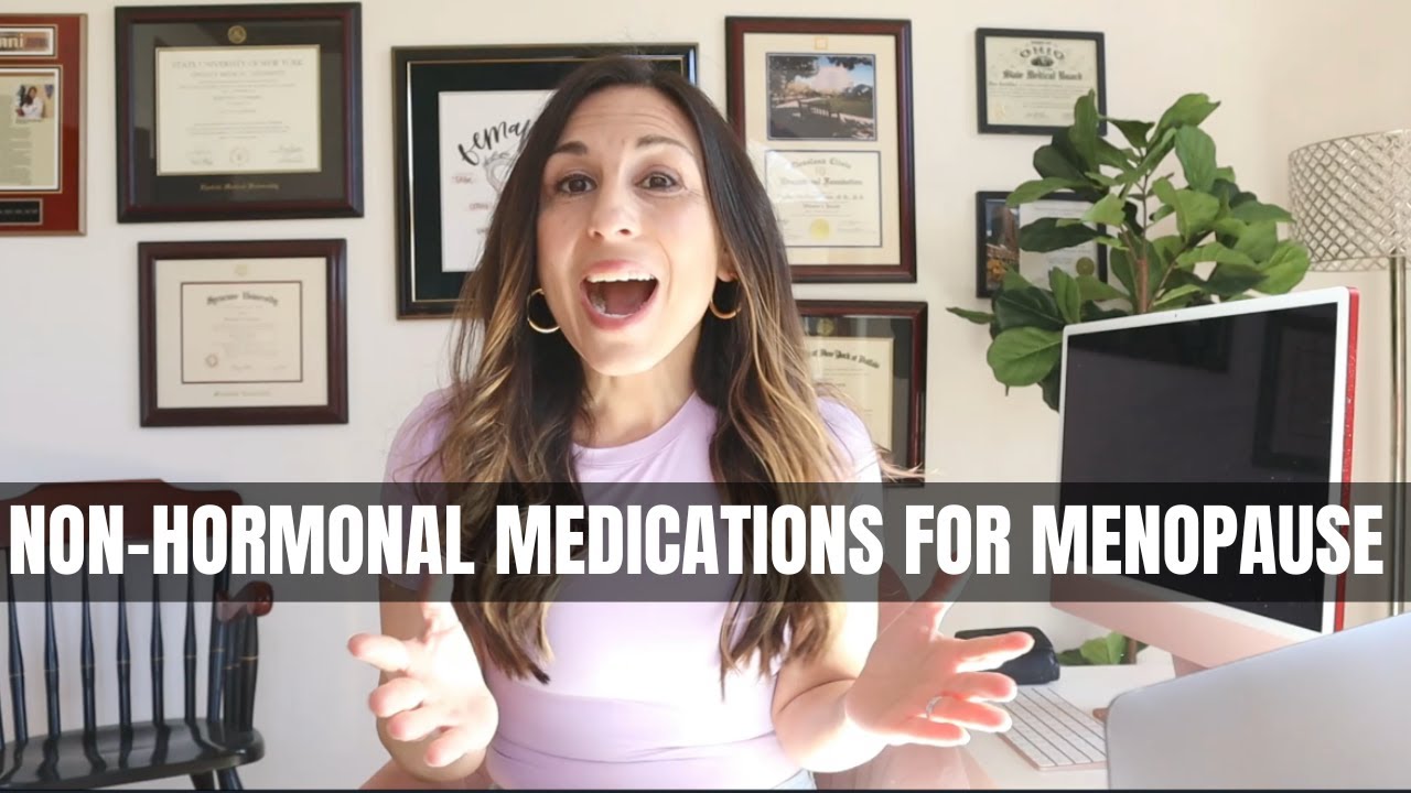 NonHormonal Medications Used To Treat Menopause Symptoms YouTube
