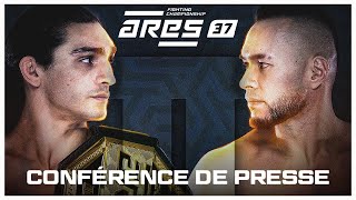 ARES 37 : La conférence de presse !