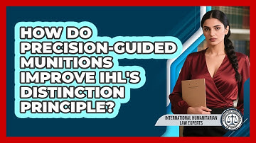 How Do Precision-guided Munitions Improve IHL