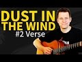 How to play Dust In The Wind Guitar Lesson #2 Verse