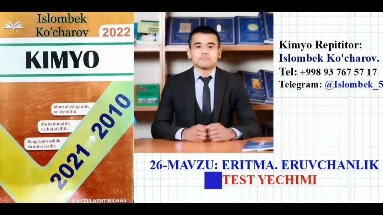 Eritma. Eruvchanlik. Mega kimyo yechimlari. Islombek Ko'charov.
