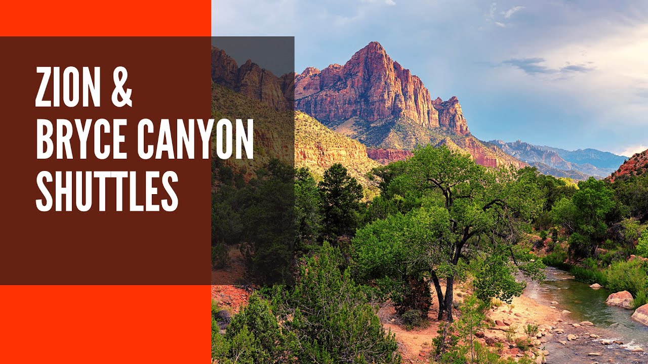 Zion and Bryce Canyon Shuttles YouTube
