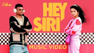 Kiran Surath - Hey Siri (Music Video) | Asal Kolaar, Namita | Karky | Adithya RK |Baddy |Think Indie Resimi