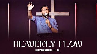 HEAVENLY FLOW || EPISODE 2 || AKASHJOSHUA || FR.BERCKMANS SONGS || TAMILCHRISTIAN WORSHIP SONG ||