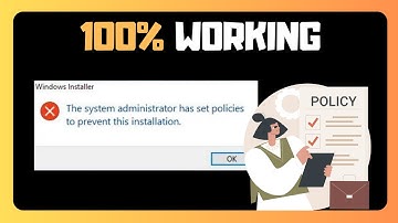 EASY FIX For The System Administrator Has Set Policies To Prevent This Installation  On Windows 11