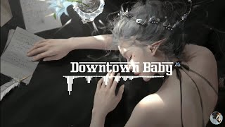 Downtown Baby | 抖音 | Tiktok China Music | Douyin Music | Dntmusic
