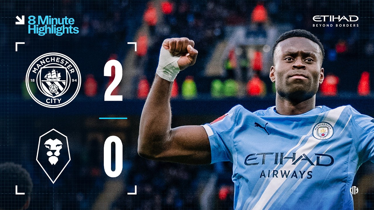 Extended Highlights | Man City 2-0 Salford City | Marc Guéhi scores first City in FA Cup victory!