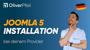 Joomla 5 bei deinem Provider installieren 🇩🇪