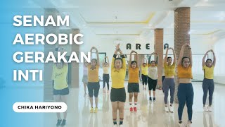 GERAKAN INTI SENAM AEROBIC - TANPA PEMANASAN - CHIKA HARIYONO