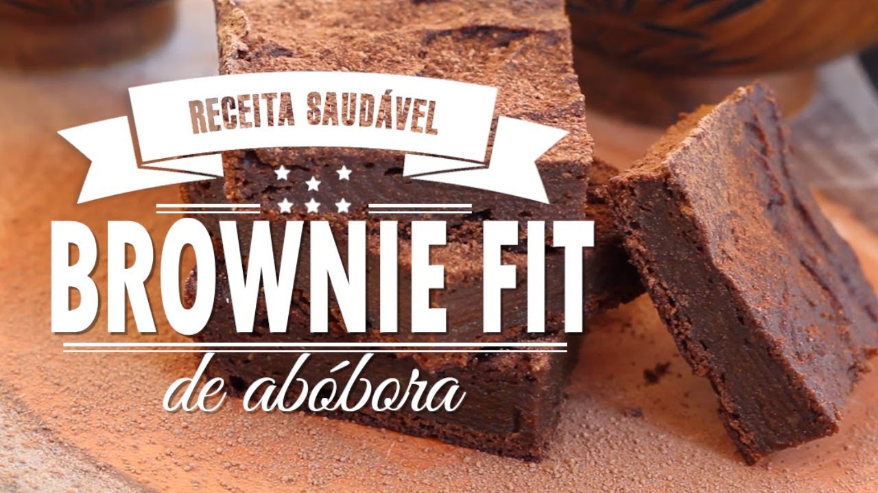 BROWNIE FIT DE ABÓBORA {MACIO E SABOROSO} MAMÃE VIDA SAUDÁVEL #101