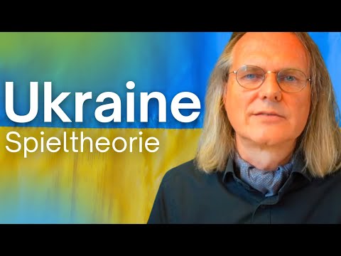 Ukraine-Konflikt - Spieltheorie erklärt: Gibt es Krieg? (Modell mit reinen Strategien)