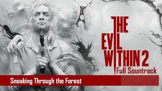 The Evil Within 2 Soundtrack - Sneaking Through The Forest