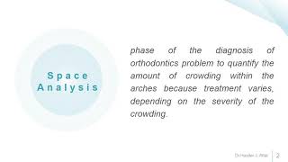 Orthodontic space analysis