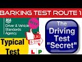 BARKING TEST ROUTE 1| DRIVING TEST