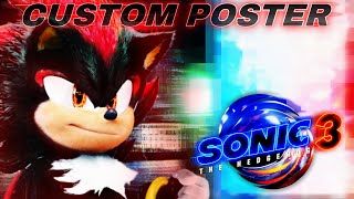 SA2 styled Sonic Movie 3 custom poster!!