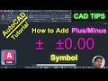 How to Add Plus Minus Symbol for Text line in AutoCAD