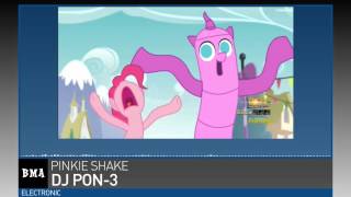 DJ Pon-3 - Pinkie Shake
