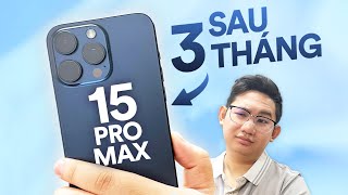 Review iPhone 15 Pro Max sau 3 tháng: loa rè, pin nhanh chai và còn gì? screenshot 2