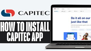 How to Install Capitec App on Laptop (Step-by-Step)