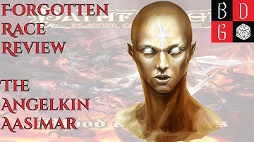 \Pathfinder/ Forgotten Race Review LXXXII: The Angelkin Aasimar