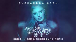 Alexandra Stan - Tokyo I Cristi Nitzu &amp; MoonSound Remix