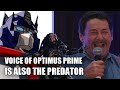 Voice of Optimus Prime is also The Predator (vocalizations by Peter Cullen)