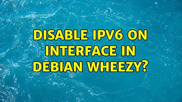 Disable IPv6 on Interface in Debian Wheezy?