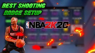 BEST SHOOTING BADGES NBA 2K20! BEST SETUP AND IN DEPTH EXPLANATION ON EVERY BADGE!