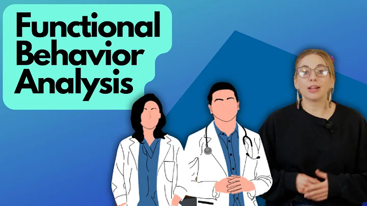 Analyzing Functional Behavior and Why it matters!