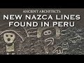 New Nazca Lines Found in Peru | Ancient Architects