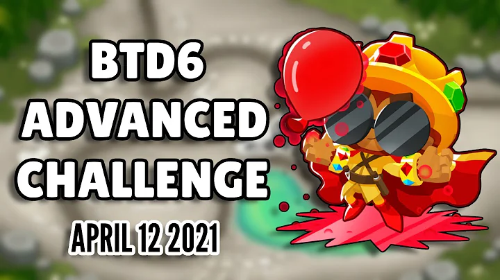 BTD6 Advanced Challenge - wardlow8's Challenge (April 12 2021)
