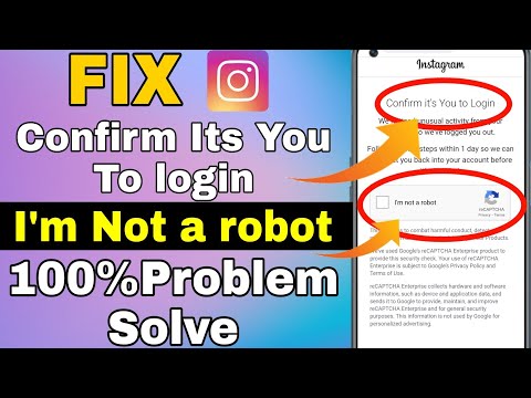 Confirm It's You To Login Instagram || confirm its you/i'm not a robot Instagram || Login Problem
