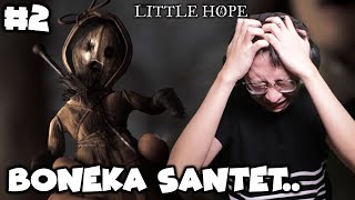 Penampakan Serem & Jumpscare Dimulai - Little Hope Indonesia - Part 2