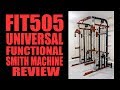FIT505 Universal Functional Smith Machine